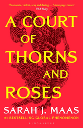 A Court Of Thorns And Roses (ACOTAR#1)